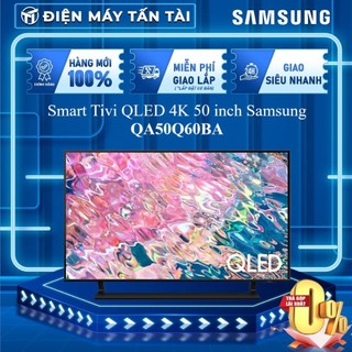 Qa50q60ba / qa50q60da - smart tivi qled 4k 50inch samsung qa50q60 - giao toàn quốc
