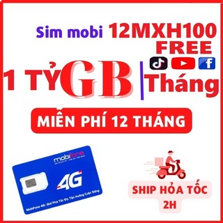Sim 4g mobifone trọn gói 1 năm max data tốc độ cao 12mdt150 12mxh100 12a500 12mdt50