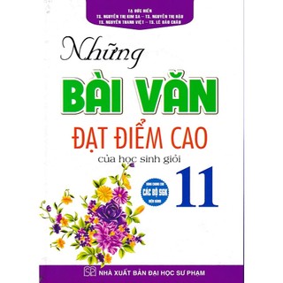 Sách - Những bài văn đạt điểm cao của Học sinh giỏi lớp 11