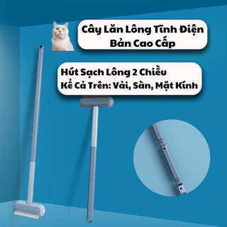 Cây lăn lông tĩnh điện bản cao cấp cho thú cưng, lăn lông mèo