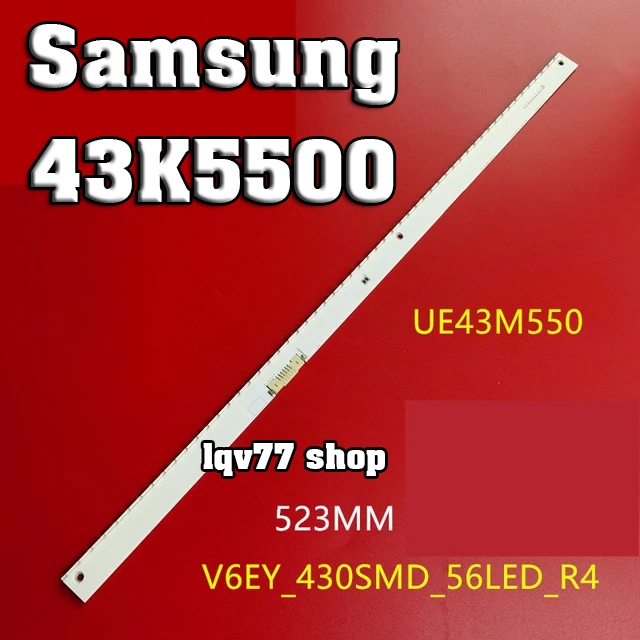 Samsung 43M5500 - Thanh viền 56 led 523mm cho tivi Samsung UA43M5500 43K5000 43K5500 43k6300 V6EY_43