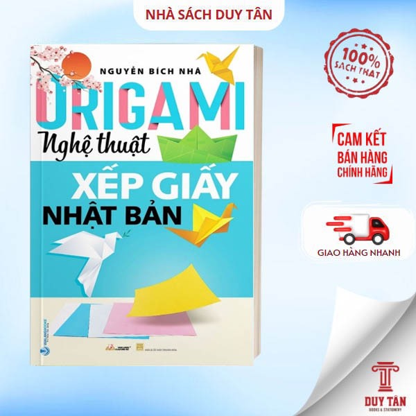 Sách - Origami: Nghệ thuật xếp giấy Nhật Bản - Văn Lang