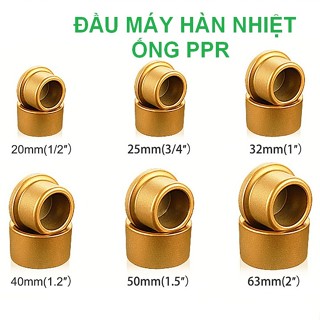 Đầu Máy Hàn Ống Nhiệt PPR 20 25 32 40 50 63 đủ size chống dính ống nước nóng - đầu hàn ống nhiệt