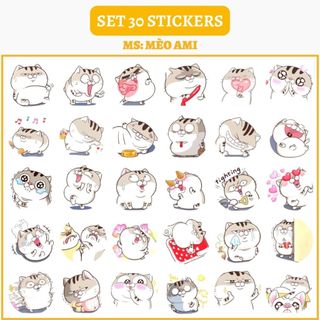 🔥SET 30 HÌNH DÁN STICKERS - MÈO AMI BỤNG BỰ và CÁC CHỦ ĐỀ VỀ MÈO KHÁC🔥