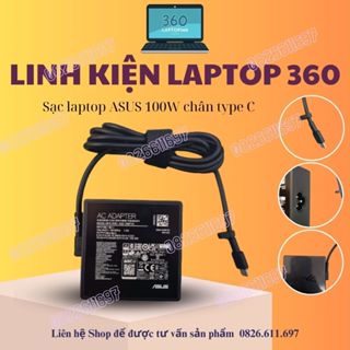 Sạc Laptop ASUS 100W chân type C các dòng Zenbook, ROG Flow, Strix SCAR, ROG Zephyrus BẢO HÀNH 1 NĂM