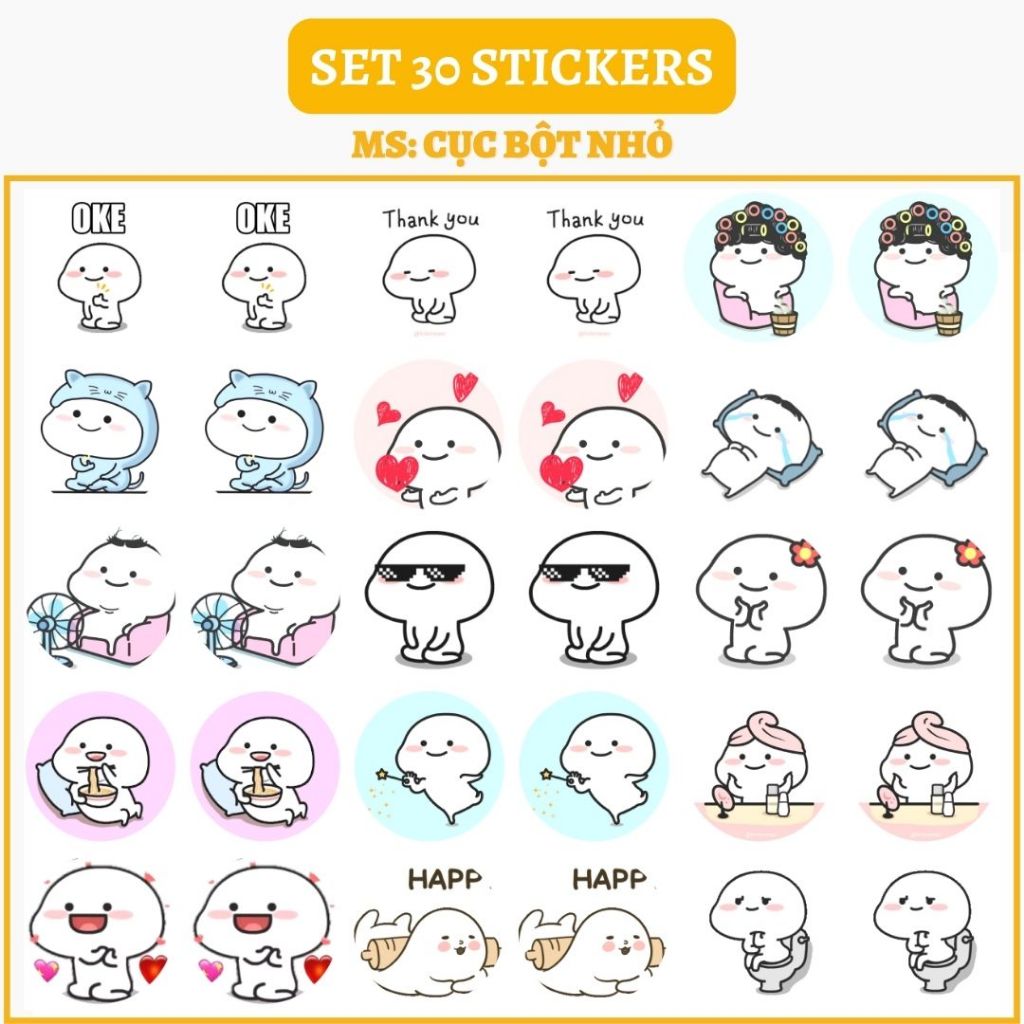 🔥SET 30 HÌNH DÁN STICKERS - CỤC BỘT NHỎ 🔥