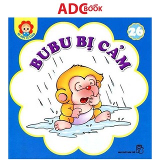 Sách - bé học lễ giáo tập 26 - bubu bị cảm
