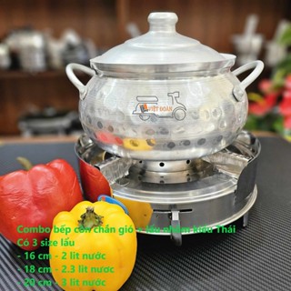 NỒI LẨU NHÔM KIỂU THÁI + Bếp cồn chắn gió - Kiểu dáng cổ điển sang trọng nhôm sáng bóng. Nhiều size 