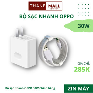 Bộ Sạc Nhanh Oppo VOOC 30W, 20W  - Cam kết chính hãng - Bảo hành 1 năm - Hàng Full box