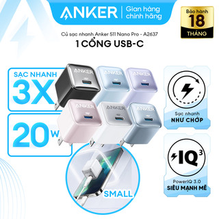 Củ Sạc Nhanh ANKER 511 Nano Pro 20W - 1C - PowerIQ 3.0 tương thích PD - A2637