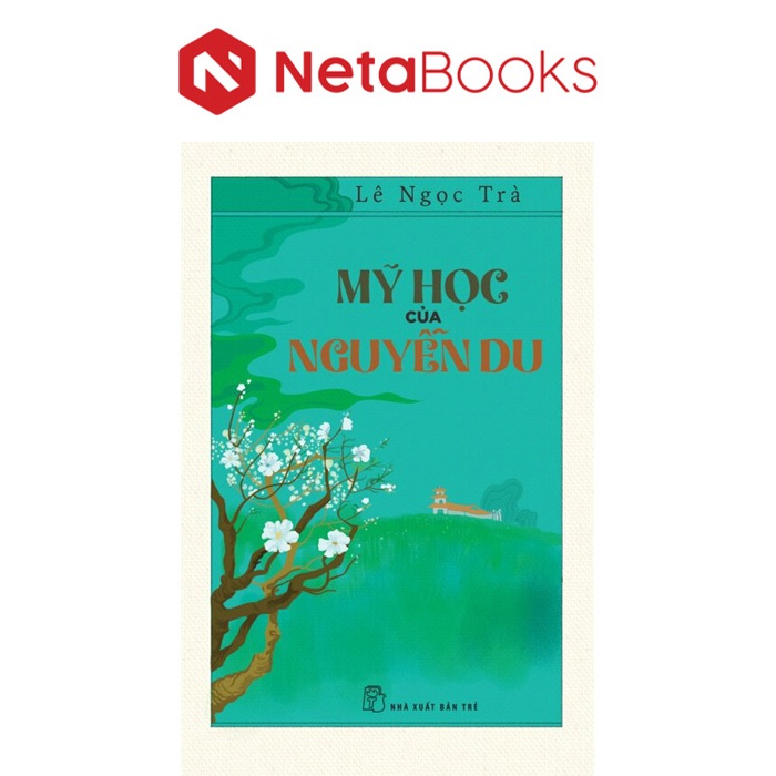 Sách - Mỹ Học Của Nguyễn Du