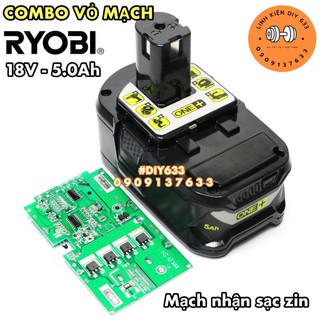 Vỏ mạch pin ryobi 18v 5s2p li-ion mạch nhận sạc zin
