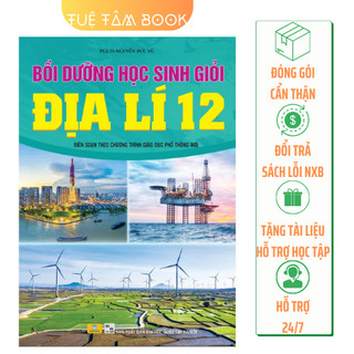 Sách - Bồi dưỡng học sinh giỏi Địa lí 12