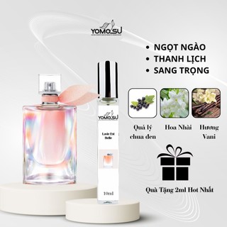  Nước Hoa Nữ La Vie Est Belle EDP chai chiết 10ml, 20ml - YOMOSU Perfume
