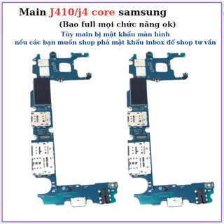 Main j410/j4 core samsung ,mọi chức năng ok