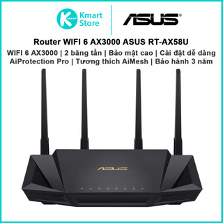 Bộ phát wifi 6 asus rt-ax58u v2 | ax3000 2 băng tần | bảo mật cao | tương thích aimesh | cài đặt dễ | bảo hành 3 năm