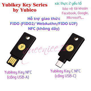 (Chính hãng Mỹ-New 100%) Khoá bảo mật xác thực Yubikey Key NFC (USB-A) và Yubikey Key C NFC (cổng type C) của Yubico