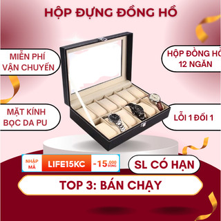 Hộp đựng đồng hồ 12 ngăn bọc da PU có mặt kính trong suốt nhập khẩu cao cấp [Loại Da Xịn]