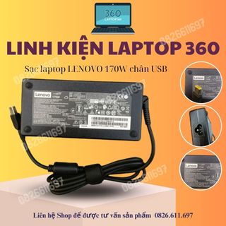 Sạc laptop lenovo 170w chân usb kim cho lenovo thinkpad, yoga, legion bảo hành 12 tháng
