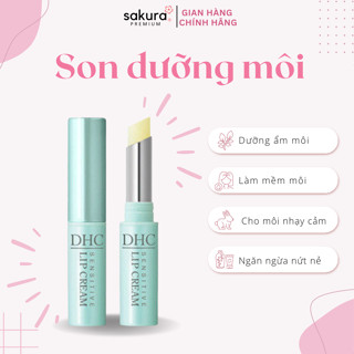 Son DHC cho môi nhạy cảm, Son dưỡng DHC Sensitive Lip Cream không màu dưỡng ẩm, làm mềm, giảm thâm