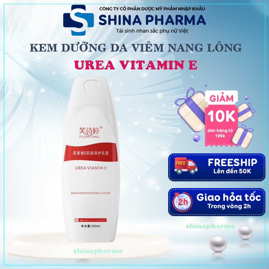 Kem Dưỡng Da Urea - Kem Urea Vitamin E Hỗ Trợ Giảm Viêm Nang Lông, Cấp Ẩm Khắc Phục Tình Trạng Da Vảy Nấm 200ml