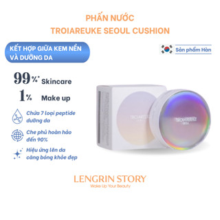 Phấn Nước Troiareuke Seoul Cushion Dưỡng Da Căng Bóng Kem Nền Mỏng Mịn Chống Nắng Với SPF 50 PA+++