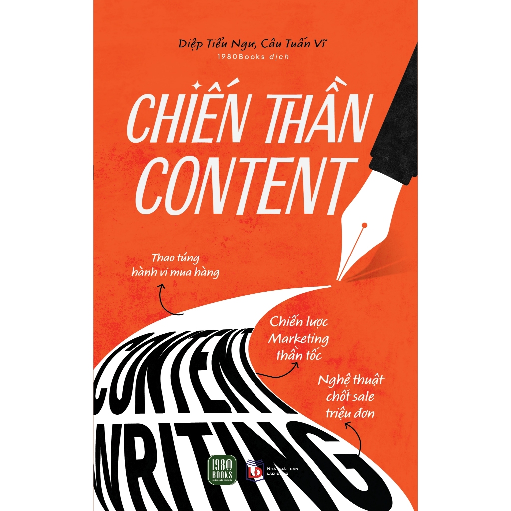 Sách - Chiến Thần Content (Diệp Tiểu Ngư, Câu Tuấn Vũ)