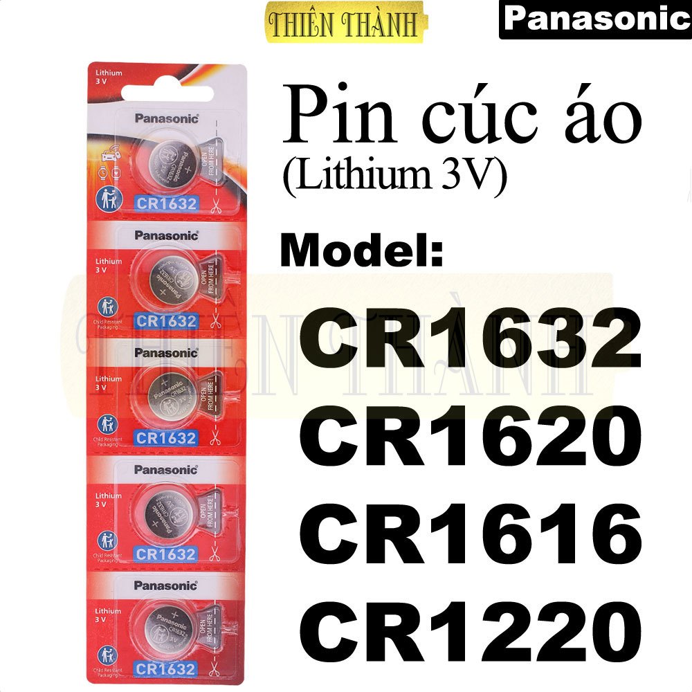 Pin Cúc Áo Panasonic CR1632,CR1620,CR1616,CR1220,pin Lithium 3V,pin nút áo 3V,pin đồng hồ