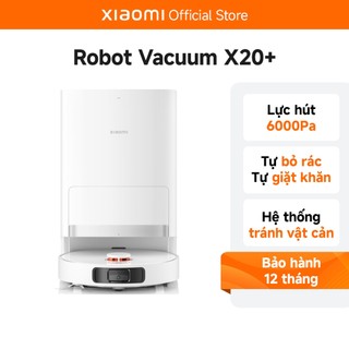 Robot hút bụi, lau sàn 2 trong 1 Xiaomi Vacuum X20+, Lực Hút Mạnh 6000Pa - Điều Khiển Qua App Tiện Lợi
