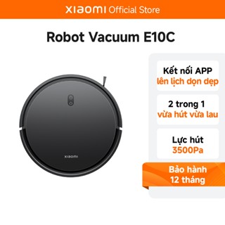 Robot hút bụi, lau sàn 2 trong 1 Xiaomi Vacuum E10C EU - Lực Hút Mạnh Mẽ 3500Pa - Phiên Bản Quốc Tế