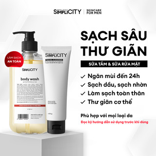 Bộ sữa tắm tinh dầu cao cấp 500ml và sữa rửa mặt cho nam 100g Men Stay Simplicity Cleansing Combo: Sạch thơm toàn diện