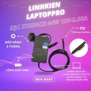 Sạc Surface Book Pro 3 4 5 6 7 8, Surface laptop 1 2 3,  Microsoft Model 1706 - 12v-2.58A 45W Zin