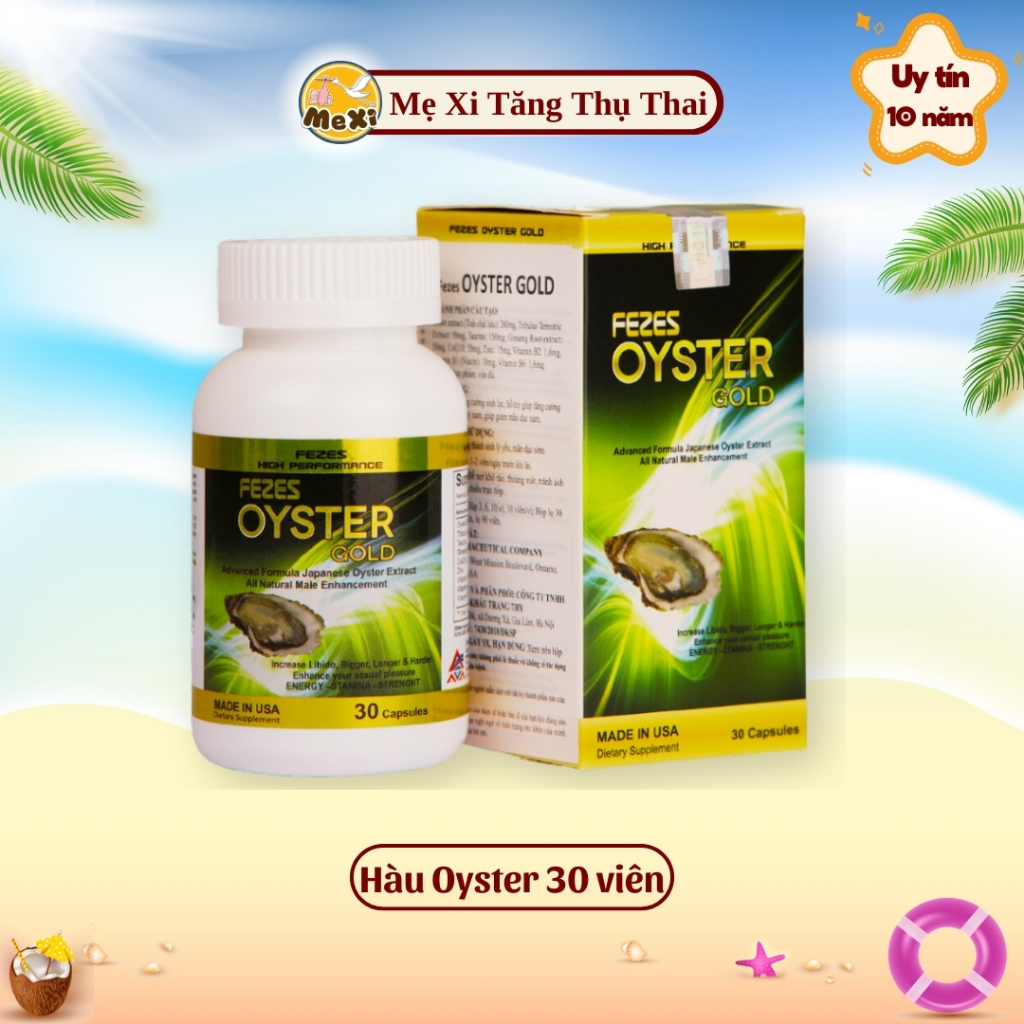 Hàu Oyster Gold - Mẹ Xi Hàu Mỹ, bổ sung kẽm, hỗ trợ sinh lý nam, thực phẩm bảo vệ sức khoẻ