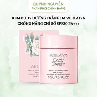 Kem body trắng da WEILAIYA dưỡng trắng da toàn thân, làm tươi da, giúp trẻ hơn vài tuổi, chống nắng chỉ số SPF30, PA+++