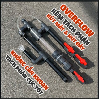 (FULL IN OUT) Overflow Kèm Tách Phân màu đen xám cho hồ cá tải bơm 1000-5500 L/H