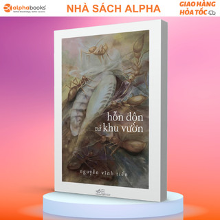 Sách hỗn độn và khu vườn - nhã nam