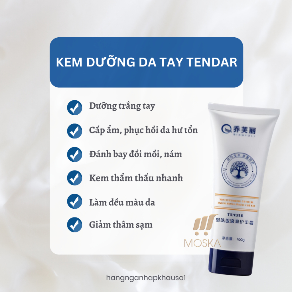 Kem Dưỡng Ẩm Da Tay TENDER Da Tay Mềm Mịn, Trắng Sáng, Mờ Thâm Sạm 100g| Moska Shop