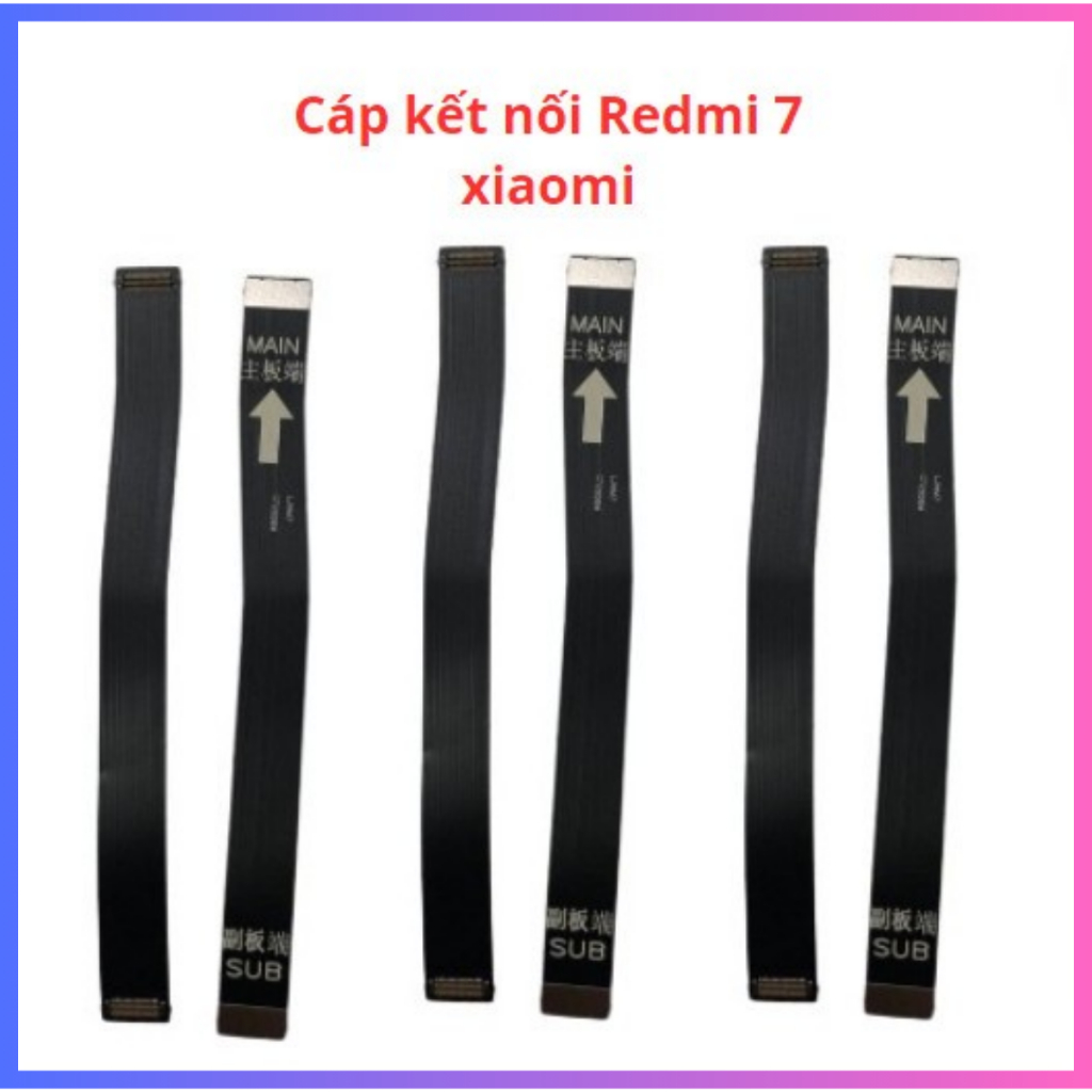 Cáp kết Nối Xiaomi Redmi 7
