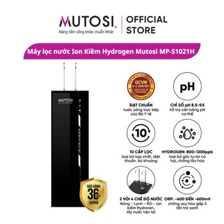 Mutosi mp-s1021h - máy lọc nước nóng - lạnh - ro - ion kiềm hydrogen