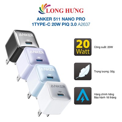 Cốc sạc Anker 511 Nano Pro 1Type-C 20W PIQ 3.0 A2637 - Hàng chính hãng