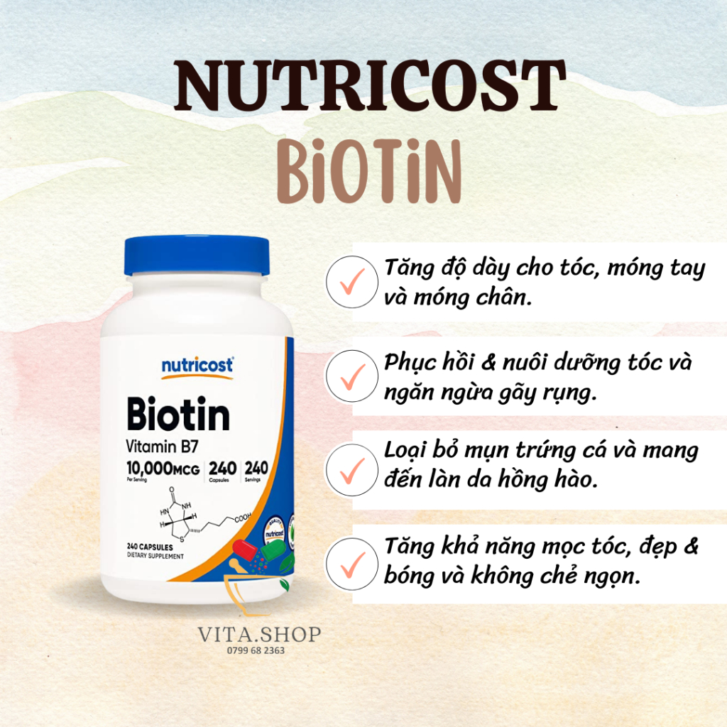 Nutricost Biotin (Vitamin B7) 10000 mcg - Viên uống hỗ trợ mọc tóc, ngăn ngừa gãy rụng 240 viên