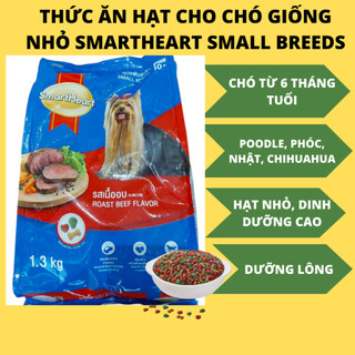 [Gói 1.3kg] Thức ăn hạt cho chó giống nhỏ Smartheart Small breeds vị bò nướng-Poodle, phóc, chihuahua-Gói 1.3kg