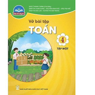 Sách - Vở bài tập Toán 4 tập 1 - Chân Trời Sáng Tạo (Bán kèm bao sách và bút chì 2B)