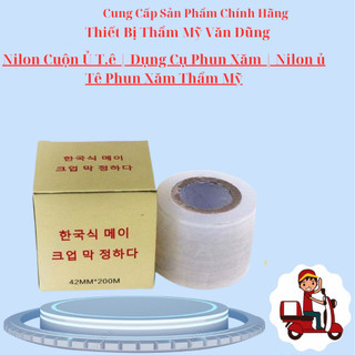 Nilon cuộn ủ t.ê | dụng cụ phun xăm | nilon ủ tê phun xăm thẩm mỹ