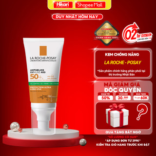 Kem chống nắng La Roche Posay Anthelios SPF 50+ kiềm dầu tối đa cho da dầu mụn số 1 tại Pháp 50ml