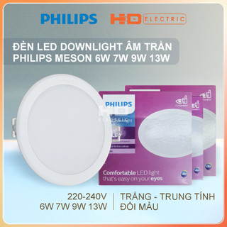 Đèn Led Downlight Âm trần Philips Meson 6W 7W 9W 13W ánh sáng trắng trung tính đổi màu