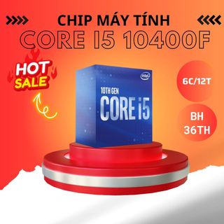 [CHIP FULL BOX] CPU Intel Core i5-10400F - Socket Intel LGA 1200 hiệu suất đỉnh cao hiệu năng vô đối BH 36 tháng