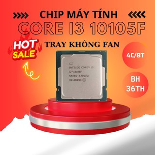 {hàng tray không fan] bộ vi xử lý cpu intel core i3 - 10105f 4c/8t - bảo hành 36 tháng