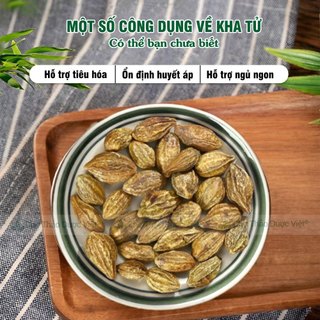 Quả kha tử khô 100g, hạt to, sạch, kha tử ngậm ho, dùng nấu siro, hỗ trợ giảm đau họng, khan tiếng