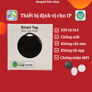 Thiết Bị Định Vị Smart Tag cho IP iOS - Chuẩn MFI tương thích Find my ...
